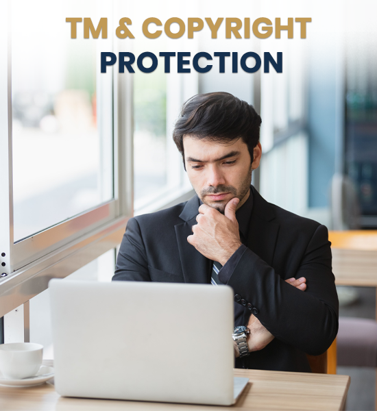TM & Copyright Protection